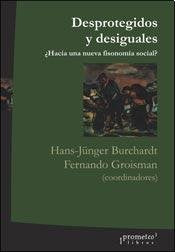 Desprotegidos Y Desiguales - Icaro Libros