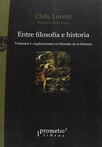 Entre Filosofia E Historia Vol 1-Explora - Icaro Libros