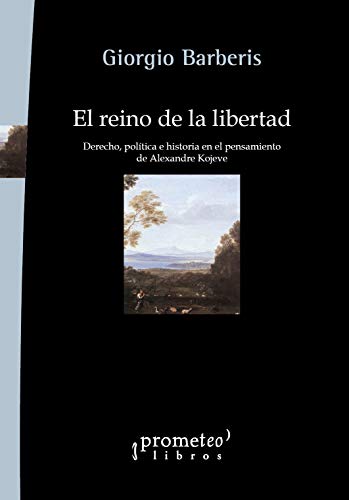 Libro El Reino De La Libertad, Derecho Politic