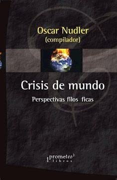 Libro Crisis Del Mundo, Perspectivas Filosofic