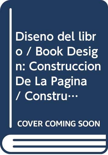 Libro Dise—O Del Libro Construccion De La Pagi