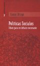 Libro Politicas Sociales Ideas Para Un Debate