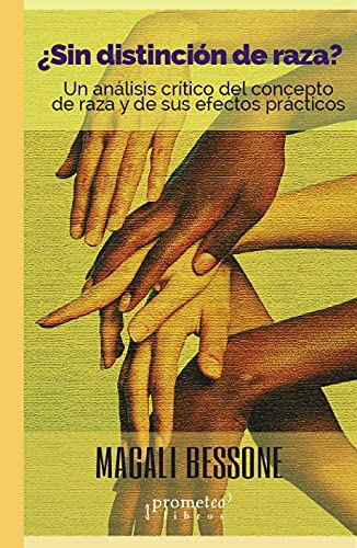 Libro Sin Distincion De Raza? Un Analisis Crit