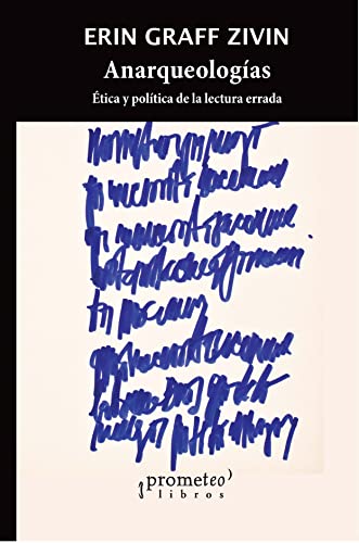 Libro Anarqueologia Etica Y Politica De La Lec