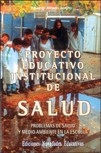 Libro Proyecto Educativo Institucional De Salu