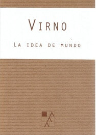 La Idea De Mundo - Icaro Libros