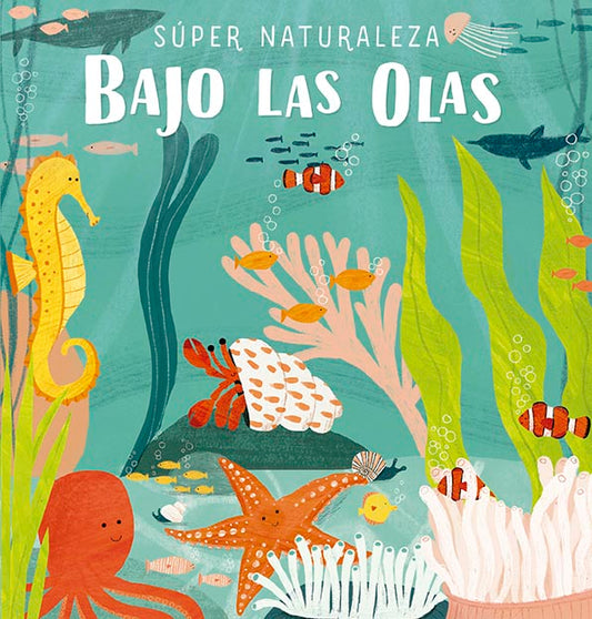 Super Naturaleza-Bajo Las Olas - Icaro Libros