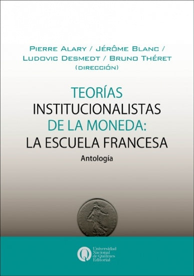 Libro Teorias Institucionalistas De La Moneda: