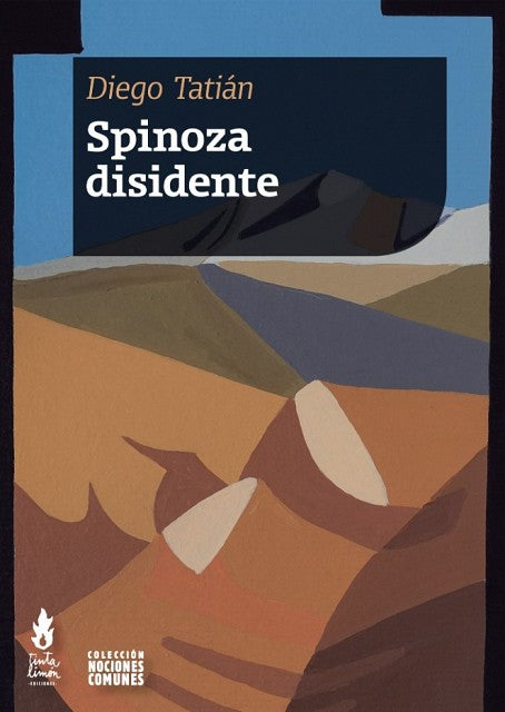 Spinoza Disidente - Icaro Libros